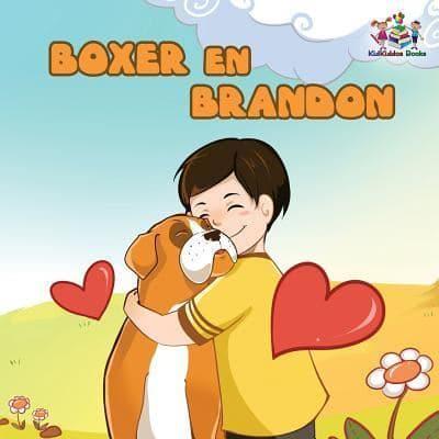 Boxer en Brandon (Dutch Language Children's Story): Dutch Kids Book