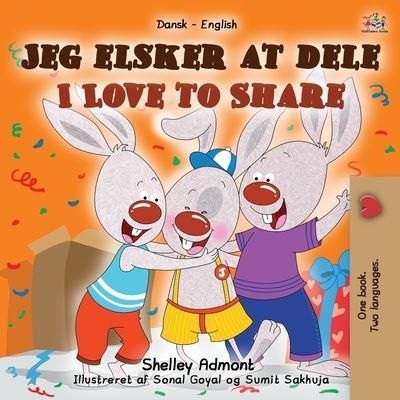I Love to Share (Danish English Bilingual Book for Kids)