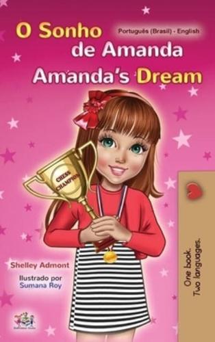 Amanda's Dream  (Portuguese English Bilingual Book for Kids -Brazilian): Portuguese Brazil