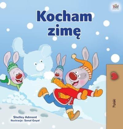 I Love Winter (Polish Children's Book)