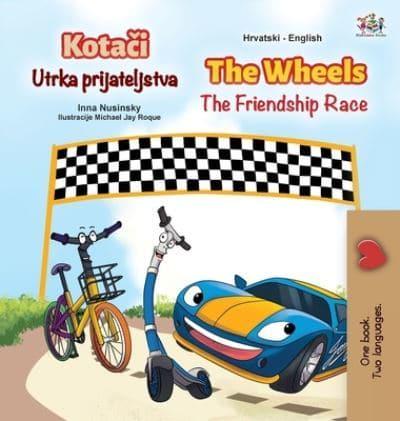 The Wheels The Friendship Race (Croatian English Bilingual Children's Book)