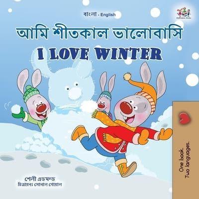 I Love Winter (Bengali English Bilingual Children's Book)