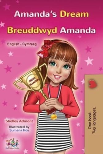 Amanda's Dream (English Welsh Bilingual Book for Children)