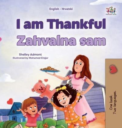 I Am Thankful (English Croatian Bilingual Children's Book)
