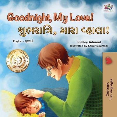 Goodnight, My Love! (English Gujarati Bilingual Children's Book)
