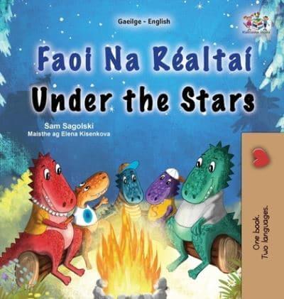 Under the Stars (Irish English Bilingual Kids Book)