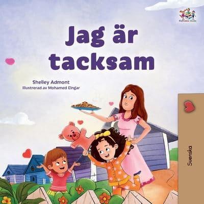 I Am Thankful (Swedish Book for Children)