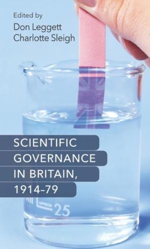 Scientific Governance in Britain, 1914-79