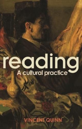 Reading: A cultural practice