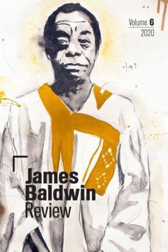 James Baldwin Review. Volume 6