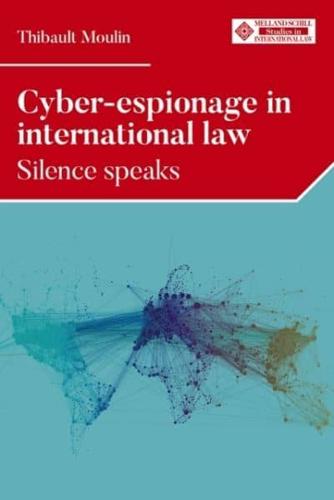 Cyber-Espionage in International Law