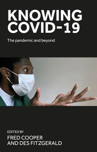 Knowing COVID-19