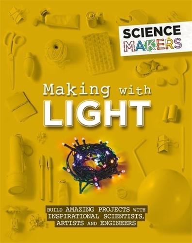 Making With Light