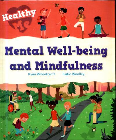 Mental Well-Being and Mindfulness