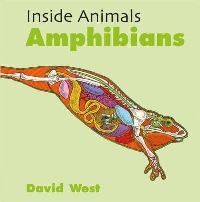 Inside Animals: Amphibians