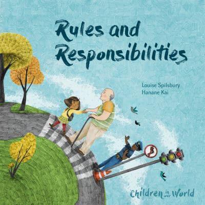 Rules and Responsibilities