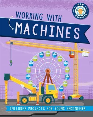 Working With Machines