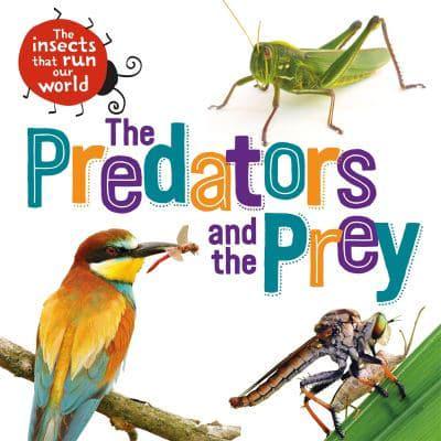 The Predators and the Prey