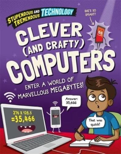 Clever and (Crafty) Computers