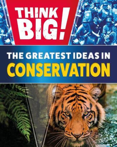 The Greatest Ideas in Conservation