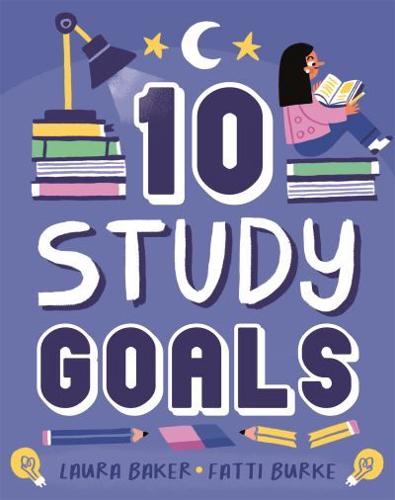 Ten: Study Goals