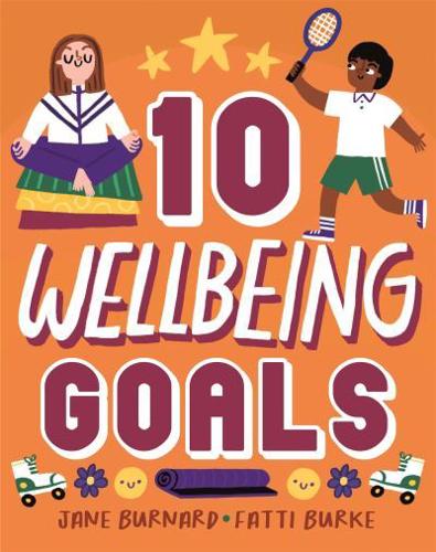 Ten: Wellbeing Goals