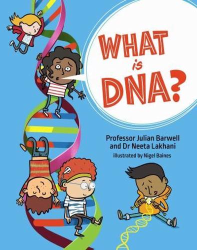 What Is DNA?