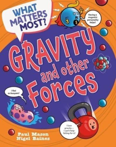 Gravity and Other Forces