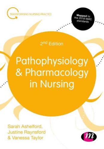 Pathophysiology & Pharmacology in Nursing