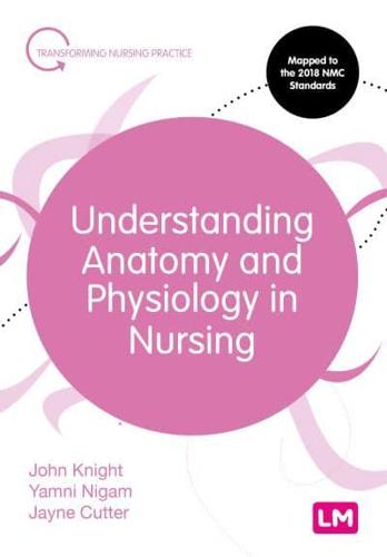 Understanding Anatomy & Physiology in Nursing