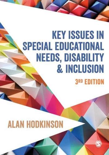 Key Issues in Special Educational Needs, Disability & Inclusion