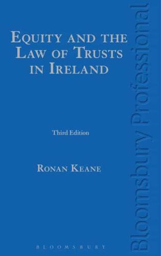 Equity and the Law of Trusts in the Republic of Ireland