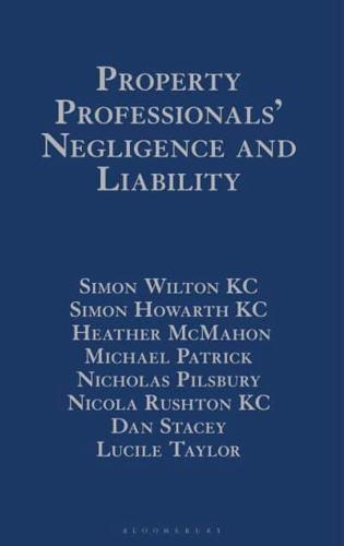 Property Professionals' Negligence and Liability