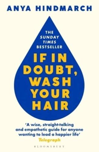If in Doubt, Wash Your Hair