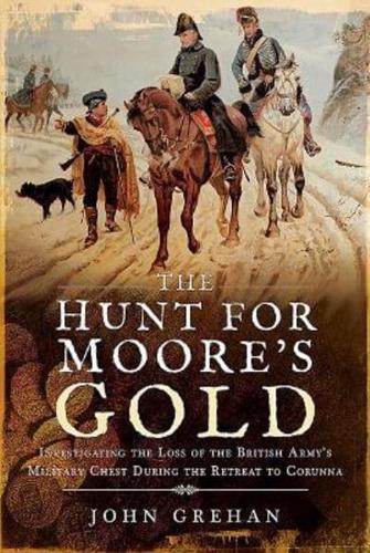 The Hunt for Moore's Gold