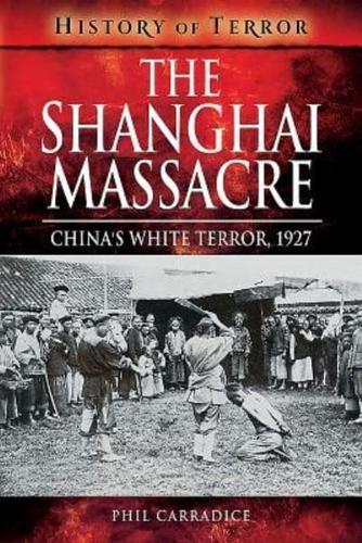 The Shanghai Massacre