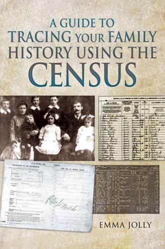 Tracing Your Family History Through the Census