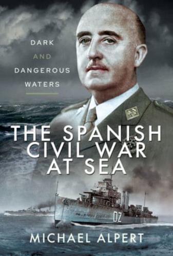 The Spanish Civil War at Sea
