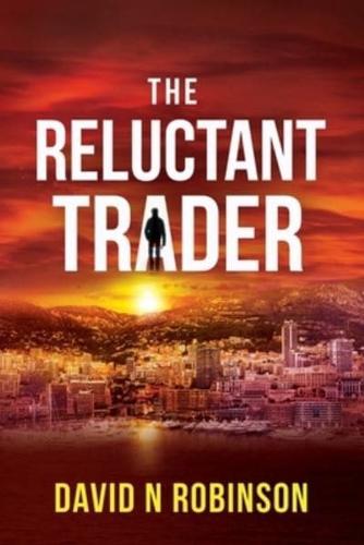The Reluctant Trader