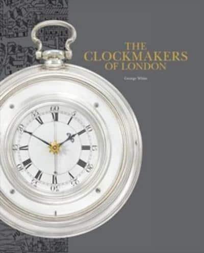 The Clockmakers of London