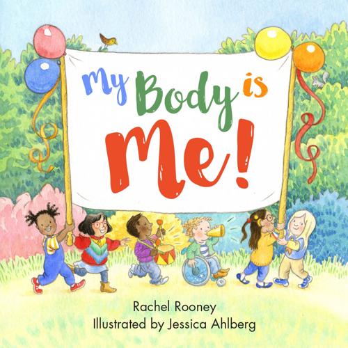 My Body is Me!