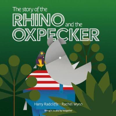 The Story of the Rhino and the Oxpecker