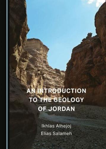An Introduction to the Geology of Jordan