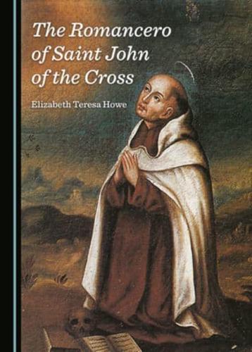 The Romancero of Saint John of the Cross
