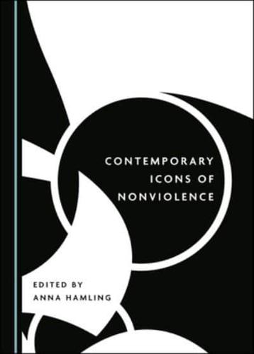 Contemporary Icons of Nonviolence