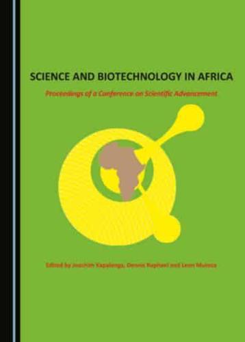 Science and Biotechnology in Africa