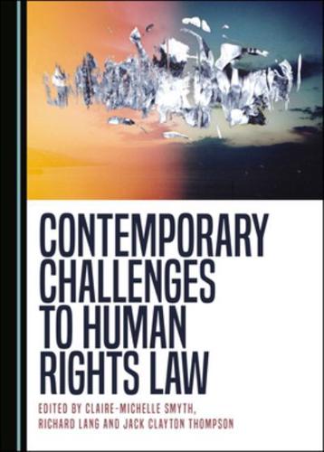 Contemporary Challenges to Human Rights Law