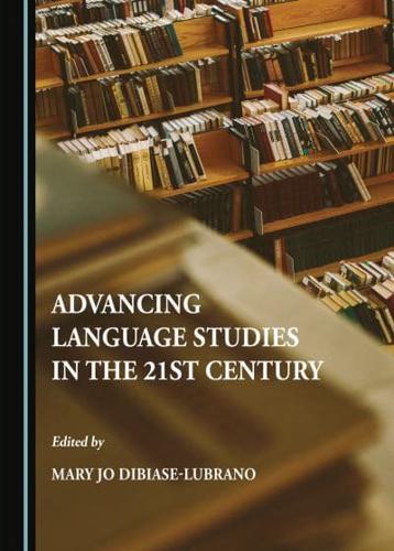 Advancing Language Studies in the 21st Century