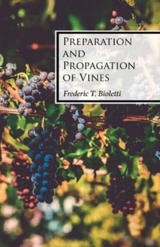Preparation and Propagation of Vines