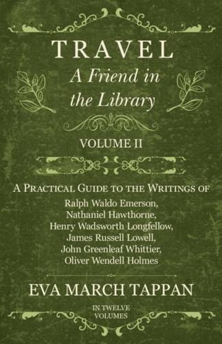 Travel - A Friend in the Library - Volume II